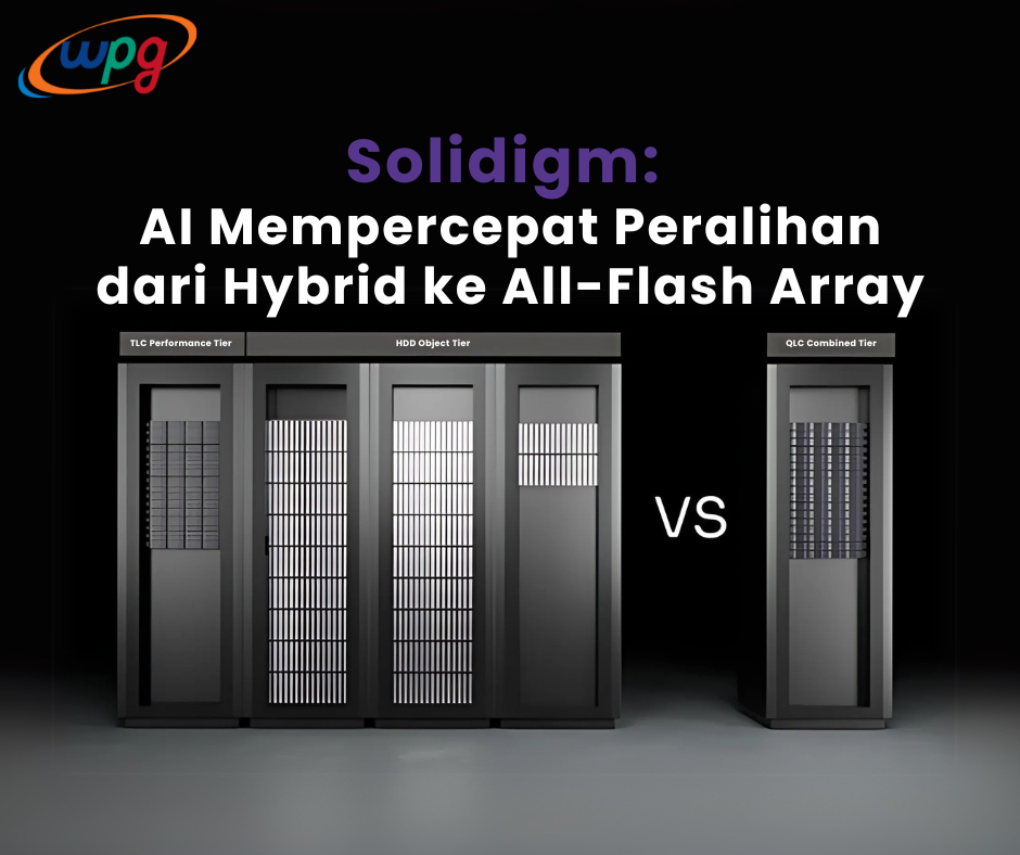 Solidigm: AI Mempercepat Peralihan dari Hybrid ke All-Flash Array